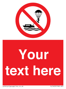 Custom No parasailing